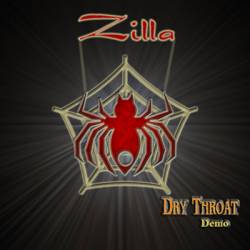 Zilla : Dry Throat Demo